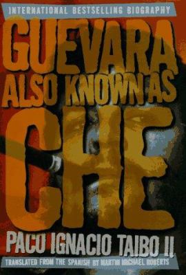 Guevara, also known as Che