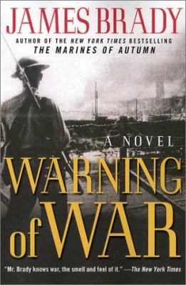Warning of war : a novel of the North China Marines