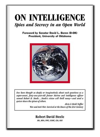 On intelligence : spies and secrecy in an open world