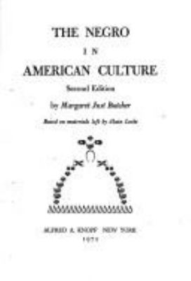 The Negro in American culture,