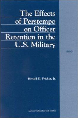 The effects of perstempo on officer retention in the U.S. military