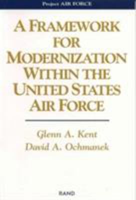 A framework for modernization within the United States Air Force