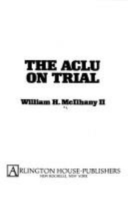 The ACLU on trial