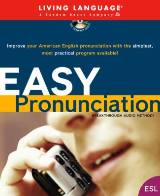 Easy pronunciation