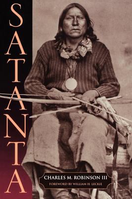 Satanta : the life and death of a war chief