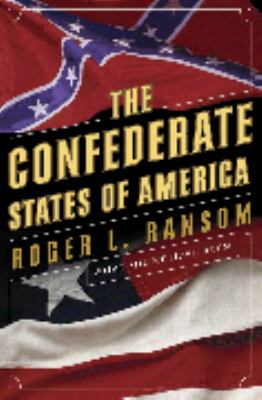 The Confederate States of America : what might have been