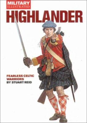 Highlander : fearless Celtic warriors