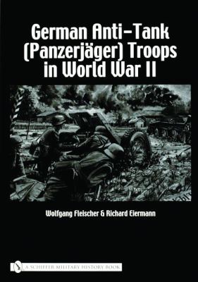German anti-tank (Panzerjager) troops in World War II