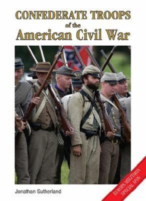 Confederate troops of the American Civil War