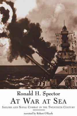 At war, at sea : [sailors and naval warfare in the twentieth century]