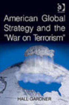 American global strategy and the "War on Terrorism"