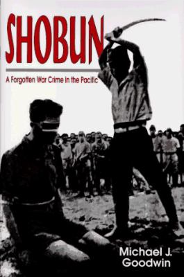 Shobun : a forgotten war crime in the Pacific