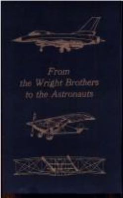 From the Wright brothers to the astronauts