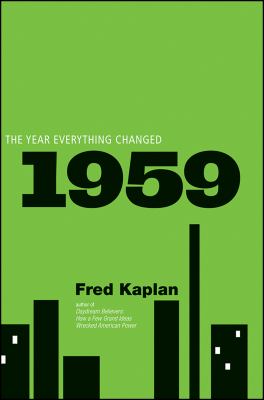 1959 : the year everything changed