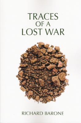Traces of a lost war