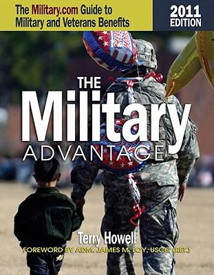 The military advantage : the Military.com guide to military and veterans benefits