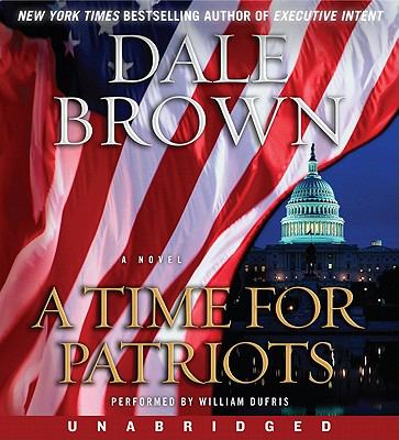 A time for patriots : a novel