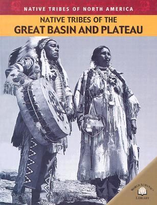 Native tribes of the Great Basin and Plateau