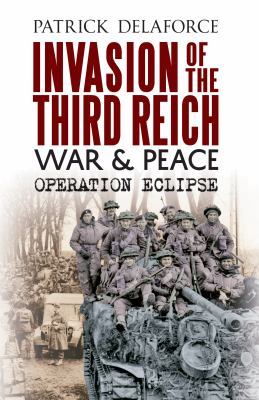 Invasion of the Third Reich war & peace : Operation Eclipse