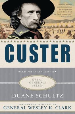 Custer : lessons in leadership