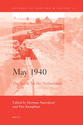 May 1940 : the battle for the Netherlands