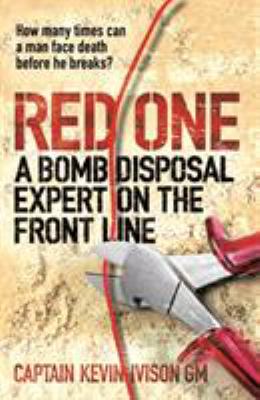 Red one : a bomb disposal expert on the front line