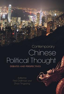 Contemporary Chinese political thought : debates and perspectives