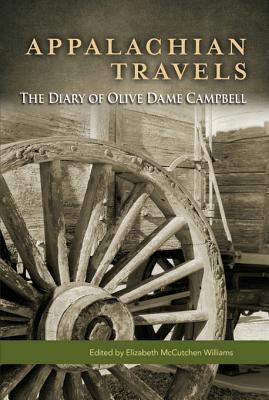 Appalachian travels : the diary of Olive Dame Campbell