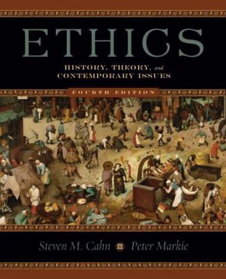 Ethics : history, theory, and contemporary issues