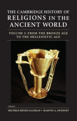 The Cambridge history of religions in the ancient world