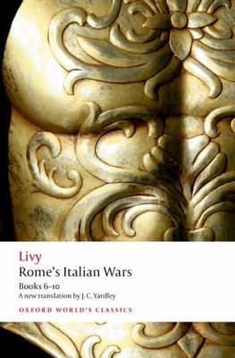 Rome's Italian wars : books six to ten