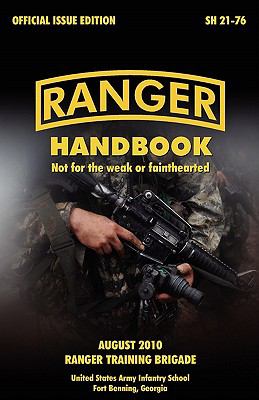 Ranger handbook : not for the weak or fainthearted