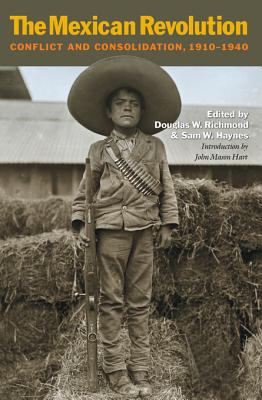 The Mexican Revolution : conflict and consolidation, 1910-1940