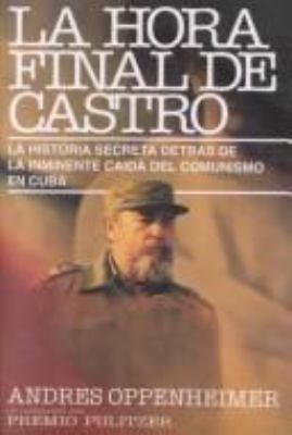 La hora final de Castro