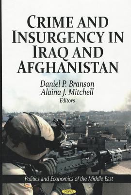 Crime and insurgency in Iraq and Afghanistan