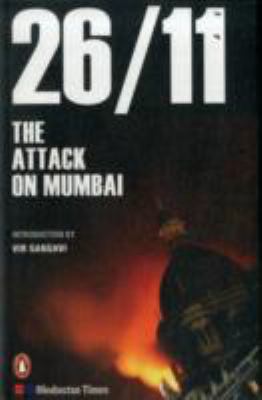 26/11, the attack on Mumbai