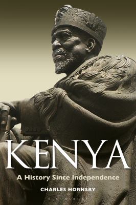 Kenya : a history since independence