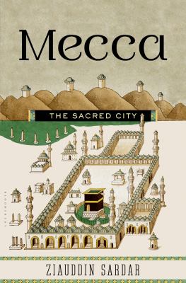 Mecca : the sacred city