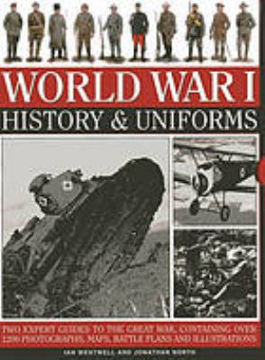 The complete illustrated history of World War I. : A concise authoritative account of the course of the great war, with analysis of decisive encounters and landmark engagements. [volume 1] :