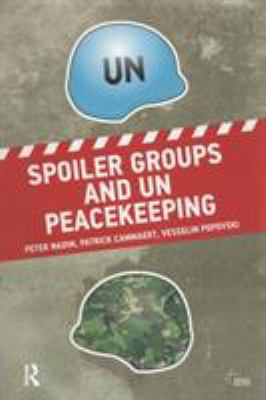 Spoiler groups and UN peacekeeping