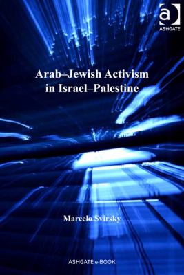 Arab-Jewish activism in Israel-Palestine