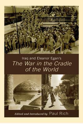Iraq and Eleanor Egan's The war in the cradle of the world