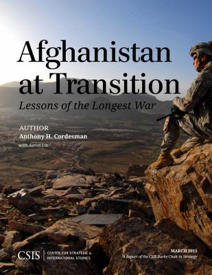 Afghanistan at transition : lessons of the longest war