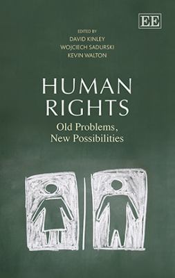 Human rights : old problems, new possibilities