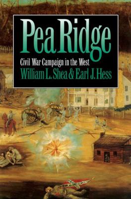 Pea Ridge : Civil War campaign in the West