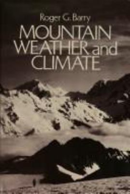 Mountain weather and climate