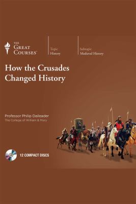 How the Crusades changed history