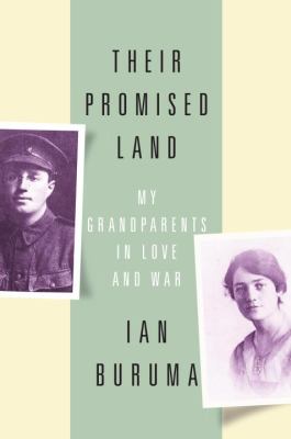 Their promised land : my grandparents in love and war
