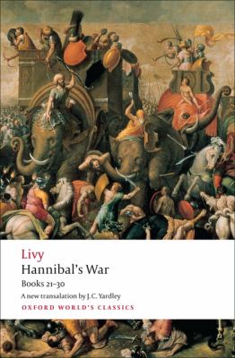 Hannibal's war : books twenty-one to thirty