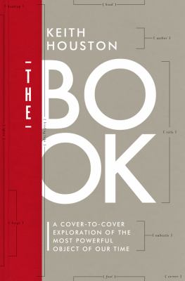 Book : a cover-to-cover exploration of the most powerful object of our time.